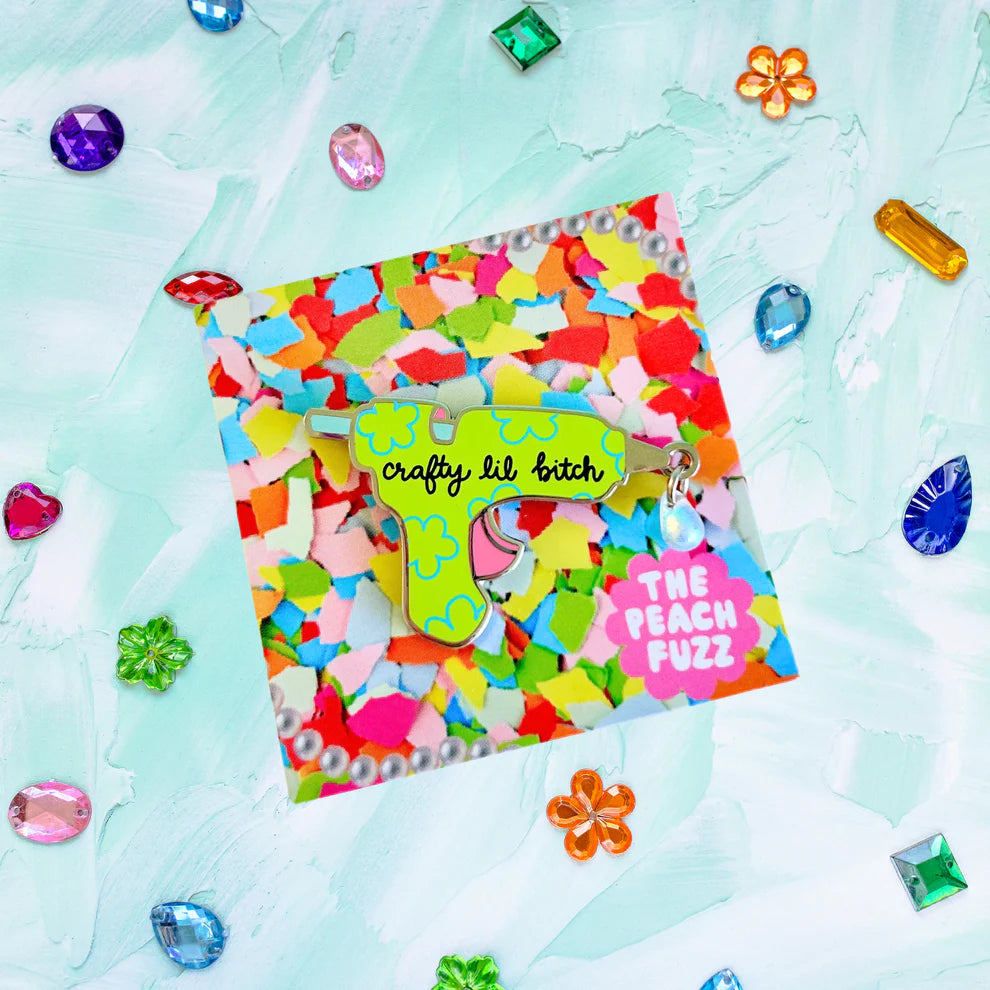 Crafty Lil Bitch Hot Glue Gun Enamel Pin